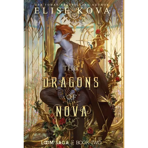 The Dragons of Nova - Hardcover