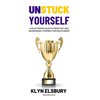 Unstuck Yourself: A 30-day proven sales playbook that uses neuroscience to improve your sales career - Paperback