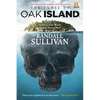 The Curse of Oak Island: The Story of the World's Longest Treasure Hunt - Hardcover