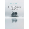 Symposer's Dream - Paperback
