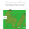 Workbook and Answer Key & Guide for Koine Greek Grammar: A Beginning-Intermediate Exegetical and Pragmatic Handbook - Paperback