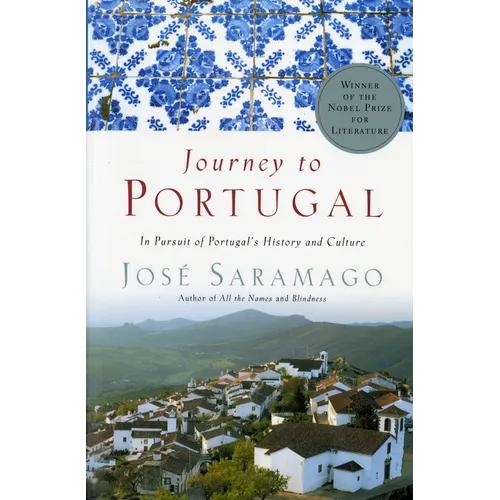 Journey to Portugal: In Pursuit of Portugal's History and Culture - Paperback