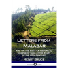 Letters from Malabar: And 'On the Way' - A Historical Glimpse of India at the Start of the 20th Century - Paperback