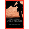 Roots of War and Terror - Paperback