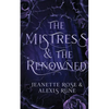 The Mistress & The Renowned: A Hades & Persephone Retelling - Paperback