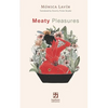 Meaty Pleasures - Paperback