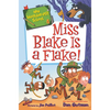 My Weirder-Est School #4: Miss Blake Is a Flake! - Paperback
