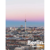 Berlin Germany: Coffee Table Photography Travel Picture Book Album Of A Deutschland Country And German City In Western Europe Large Size Photos Cover - Paperback