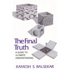 Final Truth: A Guide to Ultimate Understanding - Paperback