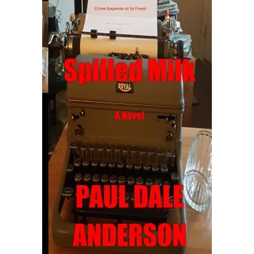 Spilled Milk - Paperback