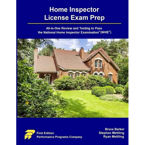 Home Inspector License Exam Prep: All-in-One Review and Testing to Pass the Home Inspector License Examination(R) (NHIE(R)) - Paperback