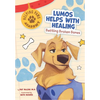 Lumos Helps with Healing: Battling Broken Bones - Paperback