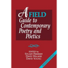 A FIELD Guide to Contemporary Poetry and Poetics - Paperback