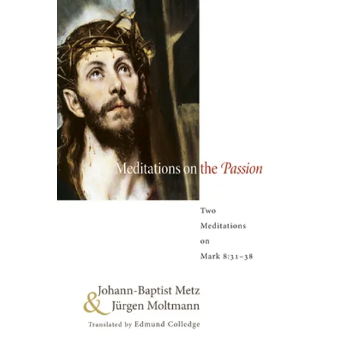 Meditations on the Passion - Paperback