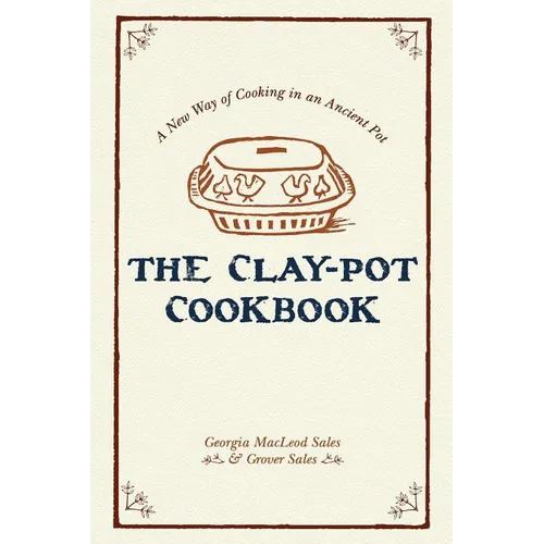 The Clay-Pot Cookbook - Paperback