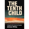 The Tenth Child: A Hungarian Girl's Search for Freedom - Paperback