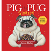 Pig the Pug Stories (Pig the Pug, Pig the Fibber, Pig the Winner) - Hardcover
