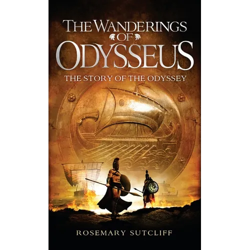 The Wanderings of Odysseus: The Story of the Odyssey - Mass Market Paperbound