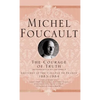 The Courage of Truth - Hardcover