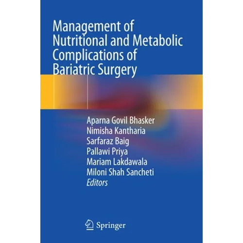 Management of Nutritional and Metabolic Complications of Bariatric Surgery - Paperback