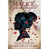 Malice Aforethought: A True Story of the Shocking Double Crime That Horrified Nineteenth-Century New England - Paperback