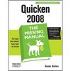 Quicken 2008: The Missing Manual - Paperback