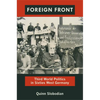 Foreign Front: Third World Politics in Sixties West Germany - Paperback