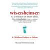 Wisenheimer: A Childhood Subject to Debate - Paperback
