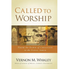 The Called to Worship: From the Dawn of Creation to the Final Amen - Paperback