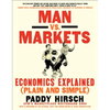 Man vs. Markets: Economics Explained (Plain and Simple) - Paperback