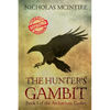 The Hunter's Gambit: Book 1 of the Archanium Codex - Paperback