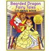 Bearded Dragon Fairy Tales Coloring Book: "Beardy and the Beast" and more fun-filled tales featuring beardies! - Paperback