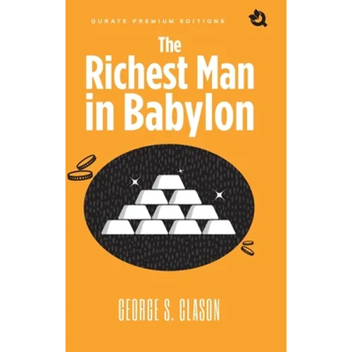 The Richest Man In Babylon (Premium Edition) - Hardcover