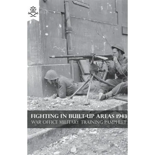 Fighting in Built-Up Areas 1943 - Paperback