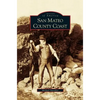 San Mateo County Coast, California - Hardcover
