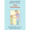I Am Not Broken - Paperback