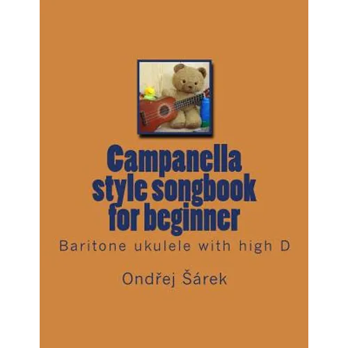 Campanella style songbook for beginner: Baritone ukulele with high D - Paperback