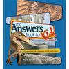 Answers Book for Kids Volume 2: 22 Questions from Kids on Dinosaurs and the Flood of Noah - Hardcover