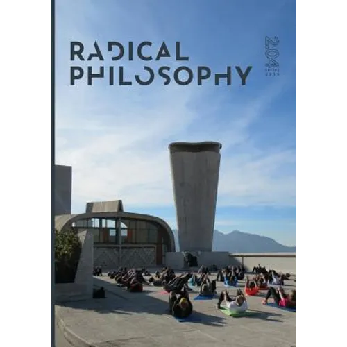 Radical Philosophy 2.04 / Spring 2019 - Paperback