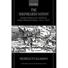 The Shepheard's Nation: Jacobean Spenserians and Early Stuart Political Culture 1612-1625 - Hardcover