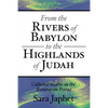 From the Rivers of Babylon to the Highlands of Judah - Paperback