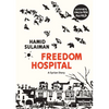 Freedom Hospital: A Syrian Story - Paperback