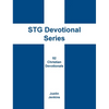 STG Devotional Series: 52 Christian Weekly Devotionals - Hardcover