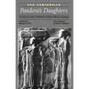 Pandora's Daughters: The Role and Status of Women in Greek and Roman Antiquity - Paperback