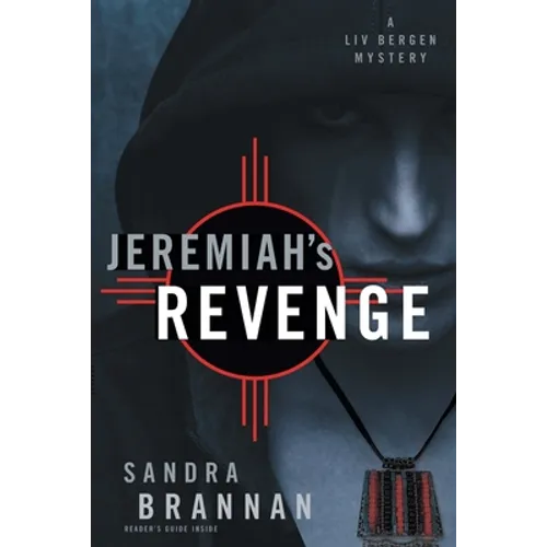 Jeremiah's Revenge: A Liv Bergen Mystery - Paperback