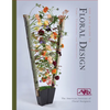 The Aifd Guide to Floral Design: Terms, Techniques, and Traditions - Spiral