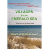 Villages By An Emerald Sea - Hardcover