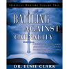 Spiritual Warfare Volume Two - Battling Against Carnality - Paperback