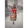A Man Called Smith - Paperback