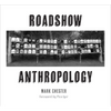 Roadshow Anthropology - Paperback